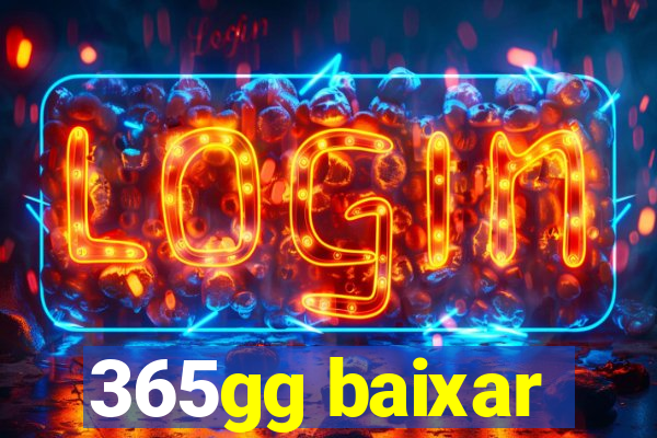 365gg baixar